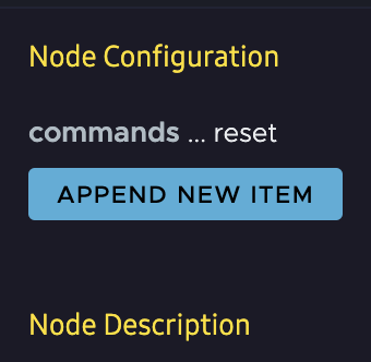 The Command Node Configuration screen, with the Append New Item button highlighted