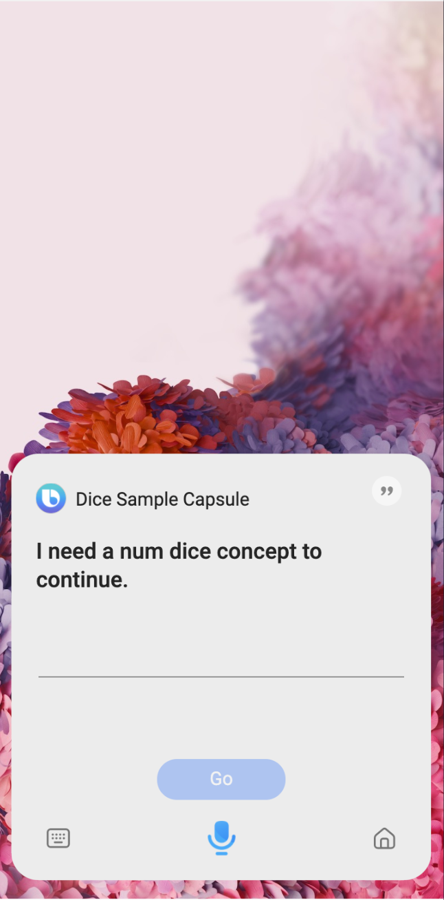Bixby prompting the user to input a num dice concept