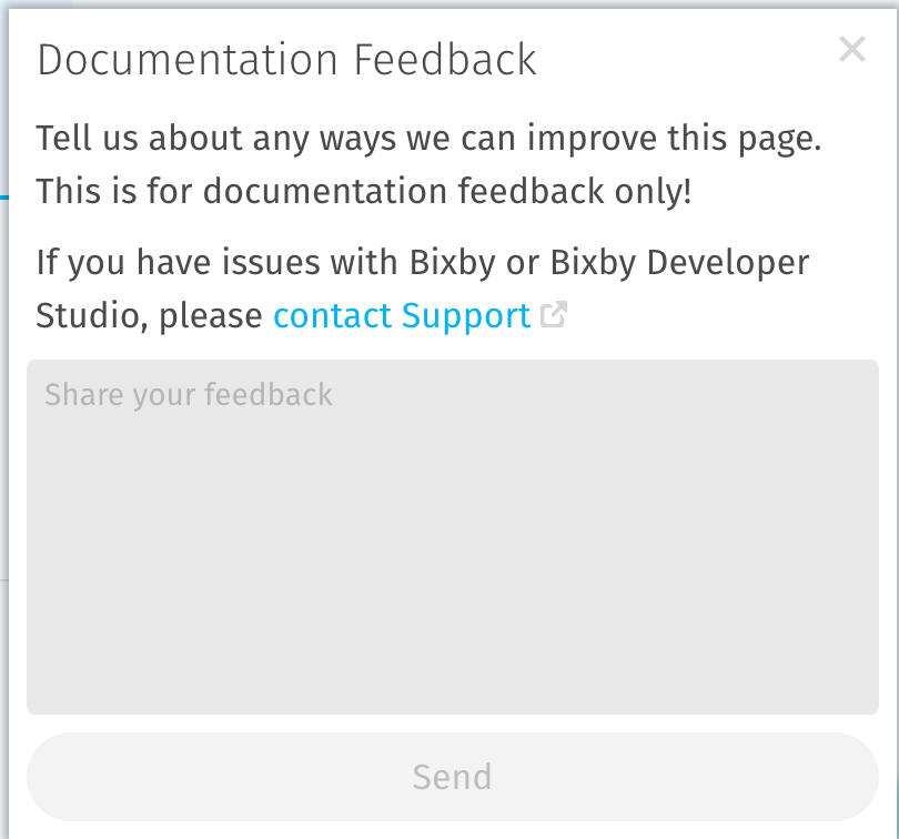 Feedback pop-up with improved messaging. The Documentation Feedback message now reads "Tell us about any ways we can improve this page. This is for documentation feedback only! If you have issues with Bixby or Bixby Developer Studio, please contact Support"
